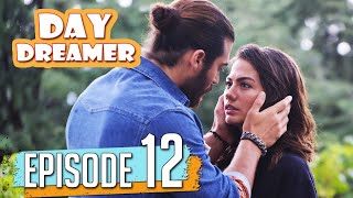 Pehla Panchi  Day Dreamer in Hindi Dubbed Full Episode 12  Erkenci Kus [upl. by Eachelle]