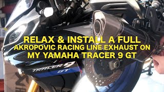 2022 Yamaha Tracer 9 GT  Relax and Install a full Akropovic Racing Line Exhaust [upl. by Loma]