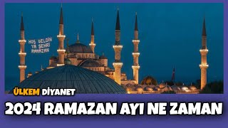 2024 Ramazan Ayı Ne Zaman Ramazan Bayramı Ne Zaman 2024 Oruç Ne Zaman Başlıyor [upl. by Nasus]