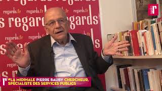 Pierre Bauby  « Ça fait 30 ans que l’Europe organise la libéralisation des services publics » [upl. by Winfred888]