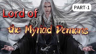 Lord of the Myriad Demons Manhua Part 1 RecapmanhwacomicAUDIOBOOKFANTASYACTIONLIGHT NOVEL [upl. by Nidak]