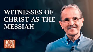 Lesson 4 WITNESSES OF CHRIST AS THE MESSIAH [upl. by Anahc]