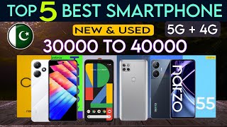 Top 5 Smartphone From 30000 to 40000 in Pakistan  Best Phone under 40000  Phone under 40000 [upl. by Crispin795]