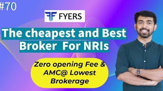 Episode70 The Cheapest Broker for NRIs ampHow to use Fyers Trading Platformstockmarketmalayalam [upl. by Rhtaeh658]