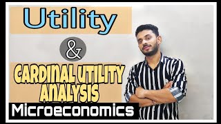 1 Utility and Cardinal utility analysis  by Hardev Thakur [upl. by Assenay436]