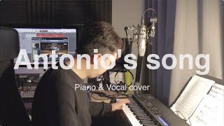 Antonios Song  Piano and Vocal COVER [upl. by Darce538]