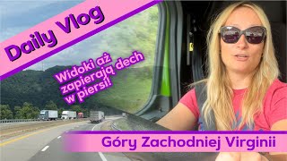 Daily Vlog  Góry West Virginia w Ameryce  piękne widoki  usa [upl. by Zeeba]