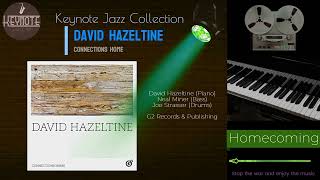 Homecoming  David Hazeltine [upl. by Keiko]