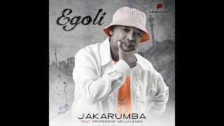 Jakarumba ft Professor Mr Luu amp MSK  Egoli Official Video [upl. by Oinegue315]