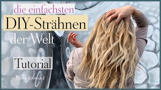 Die einfachsten STRÄHNEN der Welt ❤️ BLONDE Strähnchen selber machen  Tutorial für ANFÄNGER [upl. by Edythe923]