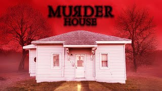 THE MURDER HOUSE The Most Disturbing Haunted House Weve Ever Investigated [upl. by Schapira]