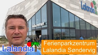 Ferienparkzentrum Lalandia Sondervig  Dänemark  Nordseeküste [upl. by Meyers]