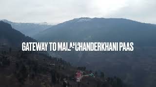 Hallan Village Kullu valley Chanderkhani Pass Gateway to Malana valley  Jai Vasuki  Drone view [upl. by Ettenotna895]