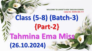 Kids Spoken English Class 58 batch3 part2 26102024 [upl. by Atiugram534]