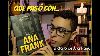 Que pasó con  El diario de Ana Frank  Video reseña [upl. by Amadeus510]