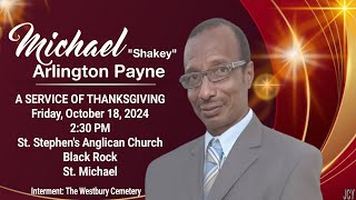 A Service of Celebration for the Life of Michael Payne [upl. by Nitsrik870]