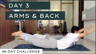 Day 3  Upper body of 6 Day Yoga Challenge [upl. by Lerret397]