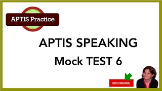 APTIS GENERAL Speaking Practice Test 6  Get ready for APTIS with these tests [upl. by Eevets]