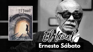 El túnel  Ernesto Sábato [upl. by Weil267]