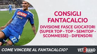 🇮🇹⚽🏆 FANTACALCIO  Divisione FASCE per il listone FANTACALCIOIT  Analisi DIFENSORI fantacalcio [upl. by Ahsiekin]