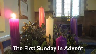 Eucharist for the First Sunday in Advent [upl. by Nnairrehs]