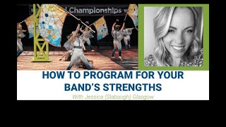 How to Program for your Bands Strengths Marching Arts Education [upl. by Kathi]