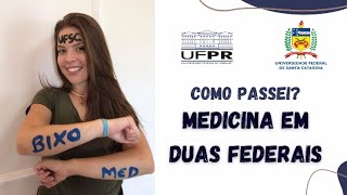 Como passei em medicina em duas federais UFSC e UFPR [upl. by Apeed]