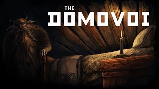 The Domovoi [upl. by Shuler]