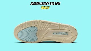 Jordan Legacy 312 Low Beach [upl. by Kath]