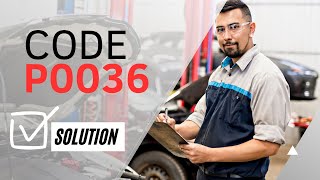 👨‍🔧 Code P0036 How do i fix Error Quick and Easy【2024】👨‍🔧 [upl. by Boffa]