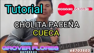 Cholita Paceña  CUECA  TUTORIAL DE GUITARRA 🎸🎵 [upl. by Id]