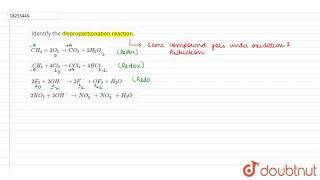 Identify the disproportionation reaction [upl. by Rodie]