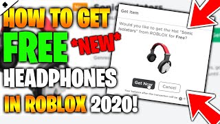 NEW HOW TO GET FREE HEADPHONES IN ROBLOX 2020  FREE HEADPHONES  ROBLOX [upl. by Niwroc184]