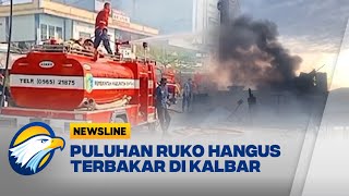 Kebakaran Hebat Hanguskan 21 Ruko di Sintang Kalbar  Newsline [upl. by Holbrook]