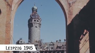 Leipzig in April 1945 in color and HD [upl. by Orianna]