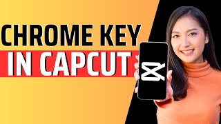 How to chroma key in capcut  Full Guide2023 [upl. by Kcinom]