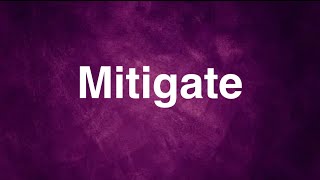 Mitigate  English Word  Meaning  Examples [upl. by Littell789]