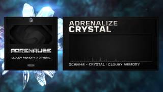 Adrenalize  Crystal HQ Preview [upl. by Ylesara]