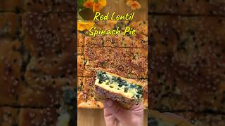 100 Red Lentil Spinach Pie 🫣spanakopita börek recipe easy healthy new viral fyp [upl. by Prentiss]