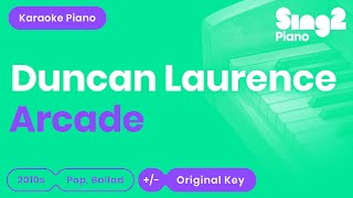 Duncan Laurence  Arcade Karaoke Piano [upl. by Alig]