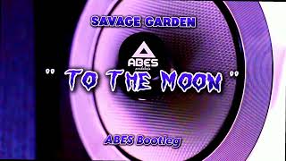 Savage Garden  To The Moon ABES Bootleg [upl. by Llednohs]