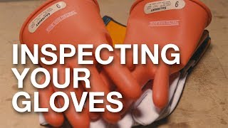 How to Inspect Your Electrical Gloves [upl. by Ahsenahs]