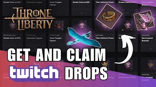 Throne and Liberty  How to Activate and Claim Twitch Drops  Reward Preview  TL Twitch Drops [upl. by Ynohtnael]