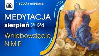 Sierpień 2024  Wniebowzięcie NMP [upl. by Sarazen14]