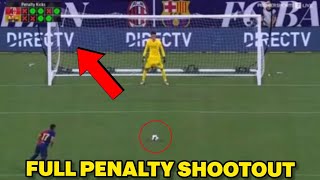 Barcelona vs Milan MATCH Highlights and FULL PENALTY SHOOTOUT [upl. by Trinl498]