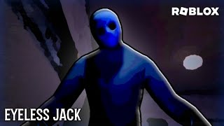 Eyeless Jack Full Walkthrough  Roblox [upl. by Craggy]