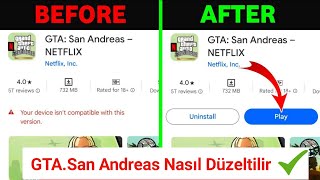 Gta San Andreas Netflix Cihazınız Bu Sürümle Uyumlu Değil  GTA san andreas NETFLIX [upl. by Ettennal813]