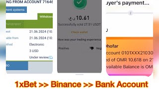 Easy Payment Tips 1xBet To Binance To My Bank Account [upl. by Gitlow202]