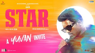 STAR  A YUVAN INVITE  Kavin  Elan  Yuvan Shankar Raja  Lal Aaditi Pohankar Preity Mukhundhan [upl. by Euqinehs]