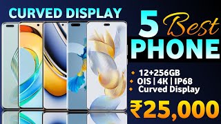 5 Best Curved Display Smartphone Under 25k In 2023  Best Phone Under 25000 [upl. by Anneiv836]